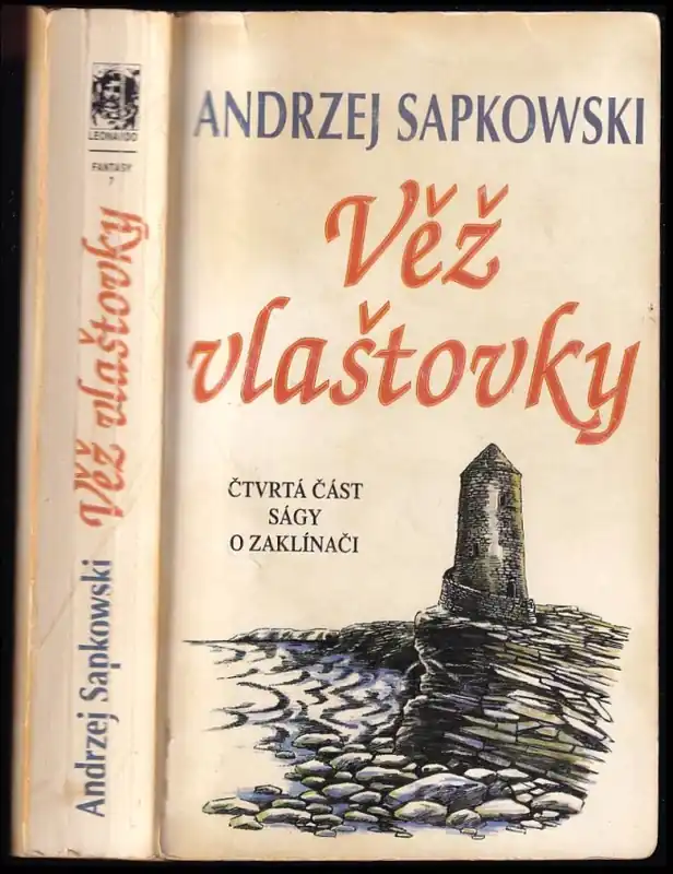 Autentický Věž vlaštovky : čtvrtá část ságy o zaklínači