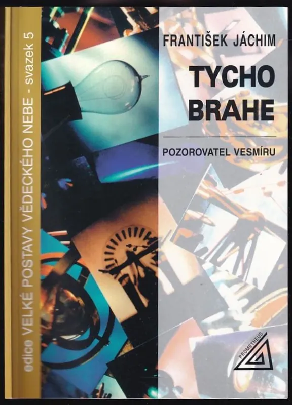 Tycho Brahe : pozorovatel vesmíru Odeslání Ihned