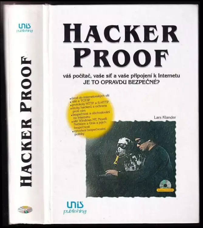 Ihned K Objednání Hacker Proof : váš počítač, vaše síť a vaše připojení na Internet - je to opravdu bezpečné?
