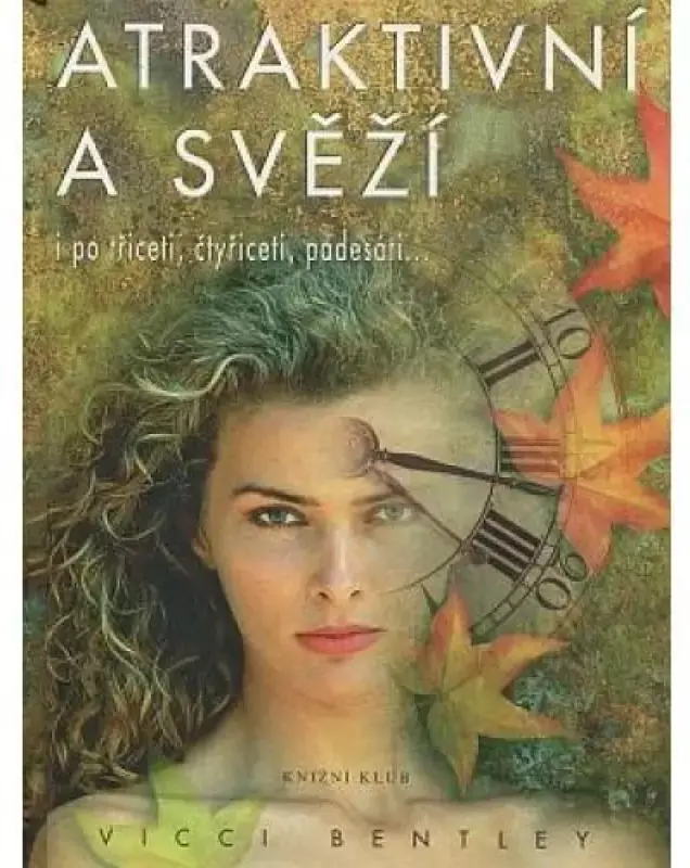 Doprava Zdarma Atraktivní a svěží i po 30, 40, 50-