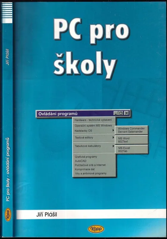 PC pro školy - ovládání programů : hardware - technické vybavení, operační systém MS Windows, nadstavby OS (Windows Commander, Servant Salamander), textové editory (MS Word, 602Text), tabulkové kalkulátory (MS Excel, 602Tab), grafické programy, AutoCAD, počítačové sítě a Internet, komprimace dat, viry a antivirové programy Víkendová Akce
