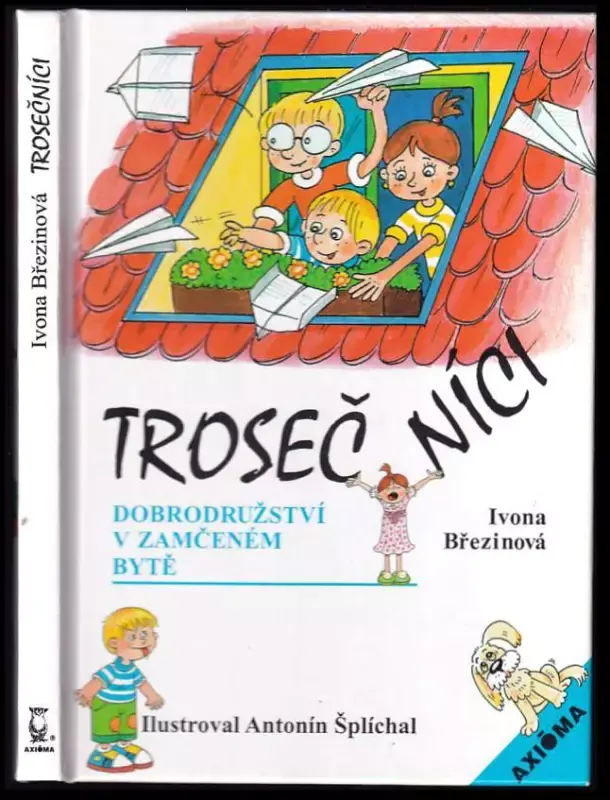 Dokud Zásoby Vydrží Trosečníci : Dobrodružství v zamčeném bytě