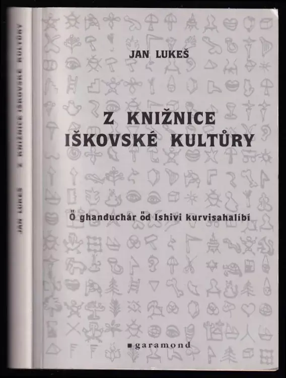Víkendová Akce Ő ghanduchár őd Ishivi kurvisahalíbí - z knižnice iškovské kultůry