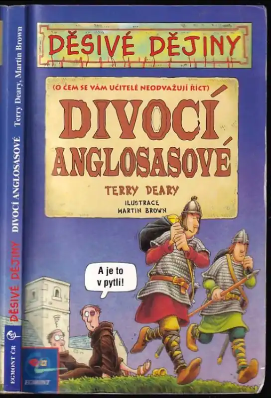 Divocí Anglosasové Pouze Dnes