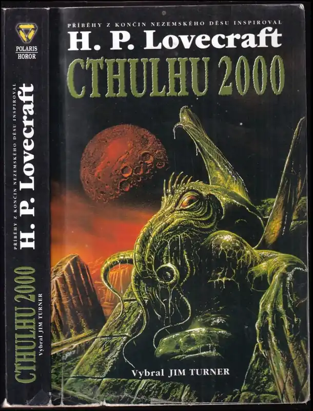 Nejprodávanější Cthulhu 2000 : příběhy z končin nezemského děsu inspiroval H.P. Lovecraft