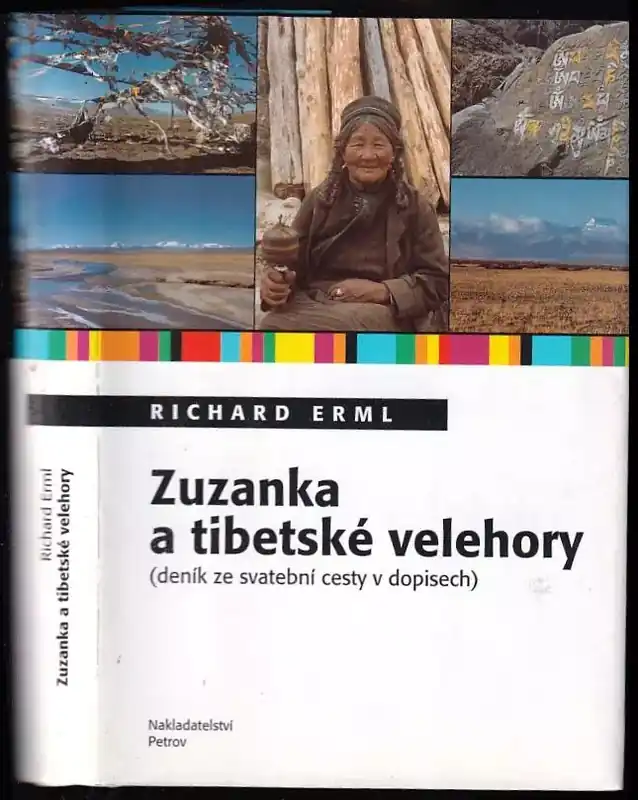 Zuzanka a tibetské velehory : (deník ze svatební cesty v dopisech) Akční Nabídka