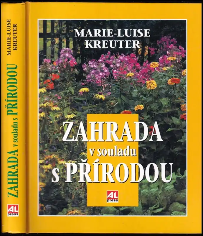 Zahrada v souladu s přírodou : praktický rádce zahrádkáře-biologa Must-Have