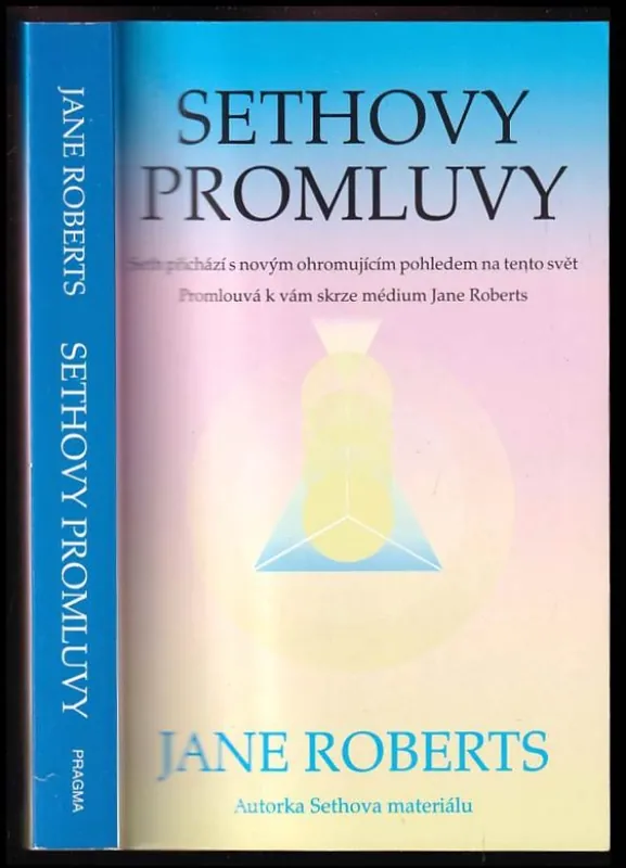 Akční Cena Sethovy promluvy : Seth přichází s novým ohromujícím pohledem na tento svět : promlouvá k vám skrze médium Jane Roberts
