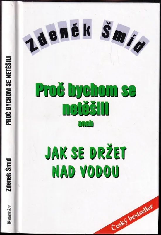 Proč bychom se netěšili, aneb, Jak se držet nad vodou Sezónní Sleva