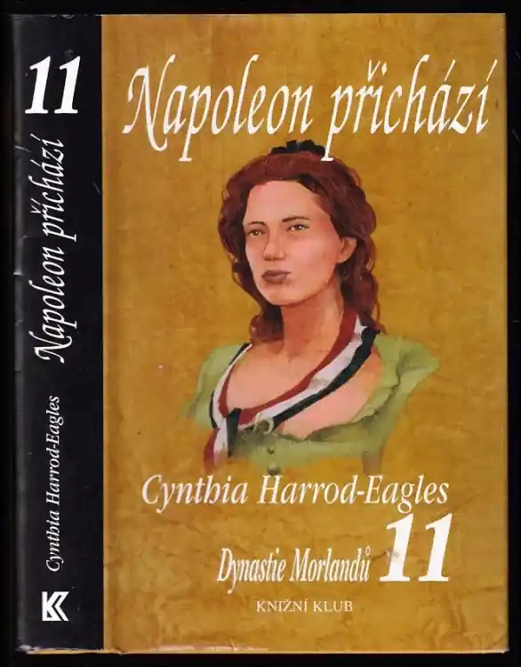 Nízká Cena Napoleon přichází - 11. díl Dynastie Morlandů